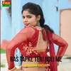 About Ras Tapke Teri Boli Me Song